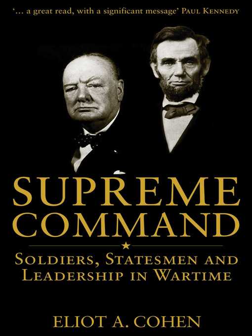 Title details for Supreme Command by Eliot A. Cohen - Wait list